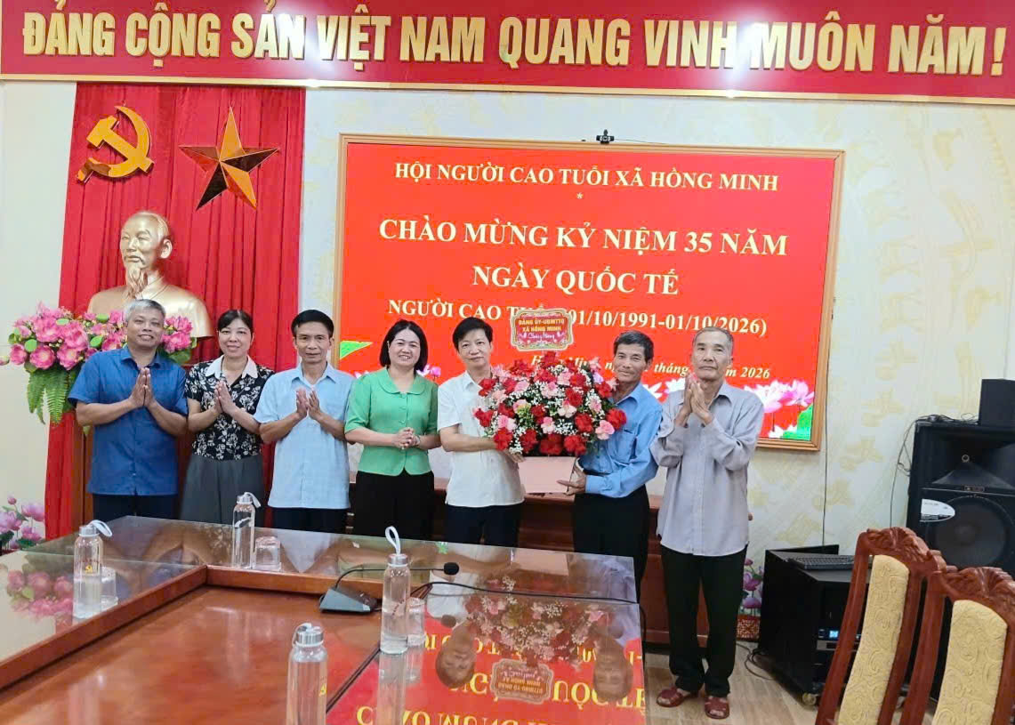 LÃNH ĐẠO XÃ HỒNG MINH CHÚC MỪNG HỘI NGƯỜI CAO TUỔI NHÂN KỶ NIỆM 35 NĂM NGÀY QUỐC TẾ NGƯỜI CAO TUỔI (01/10/1991 – 01/10/2026)