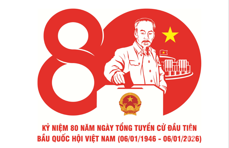 Kỷ niệm 80 năm Ngày tổng tuyển cử đầu tiên (06/01/1946 - 06/01/2026)