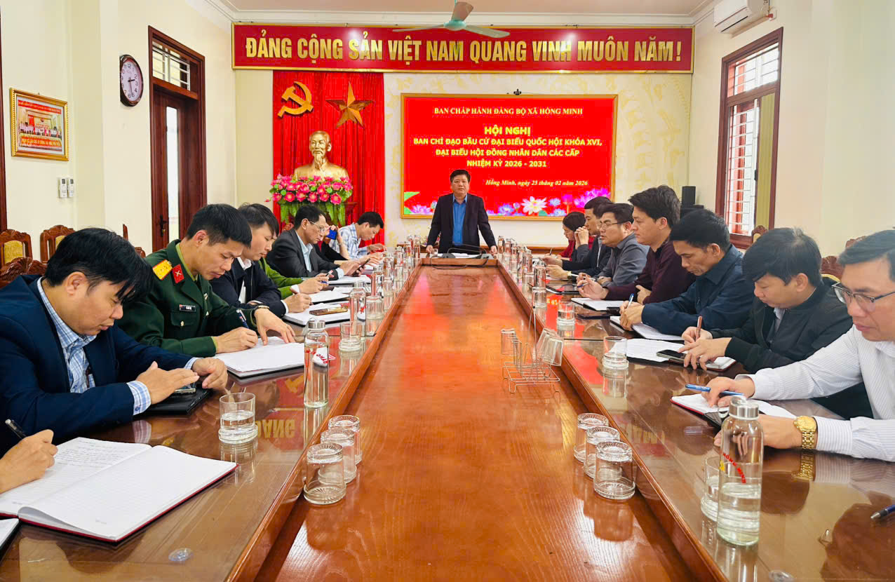 Hội nghị BCĐ Bầu cử ĐBQH khóa XVI, Đại biểu HĐND các cấp nhiệm kỳ 2026 -2031