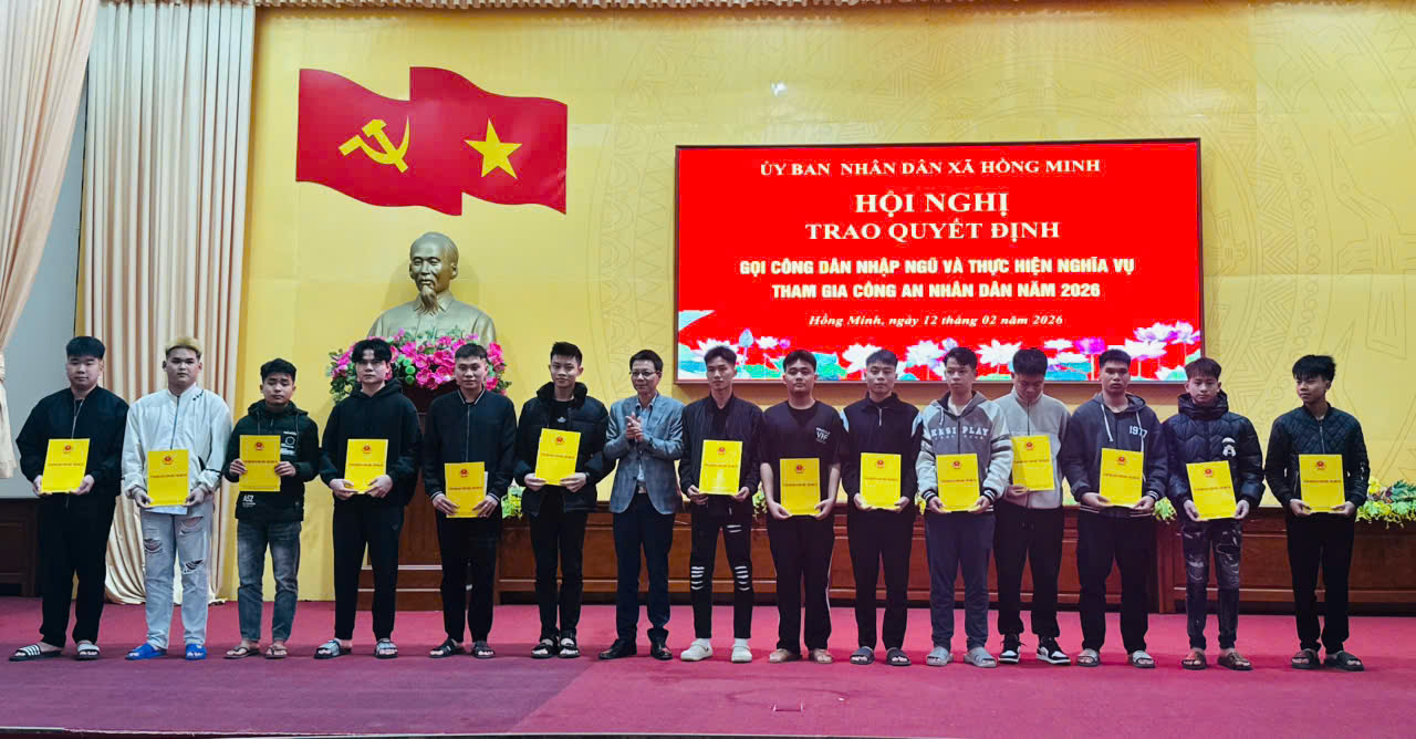 UBND XÃ HỒNG MINH TỔ CHỨC HỘI NGHỊ TRAO QUYẾT ĐỊNH GỌI CÔNG DÂN NHẬP NGŨ NĂM 2026