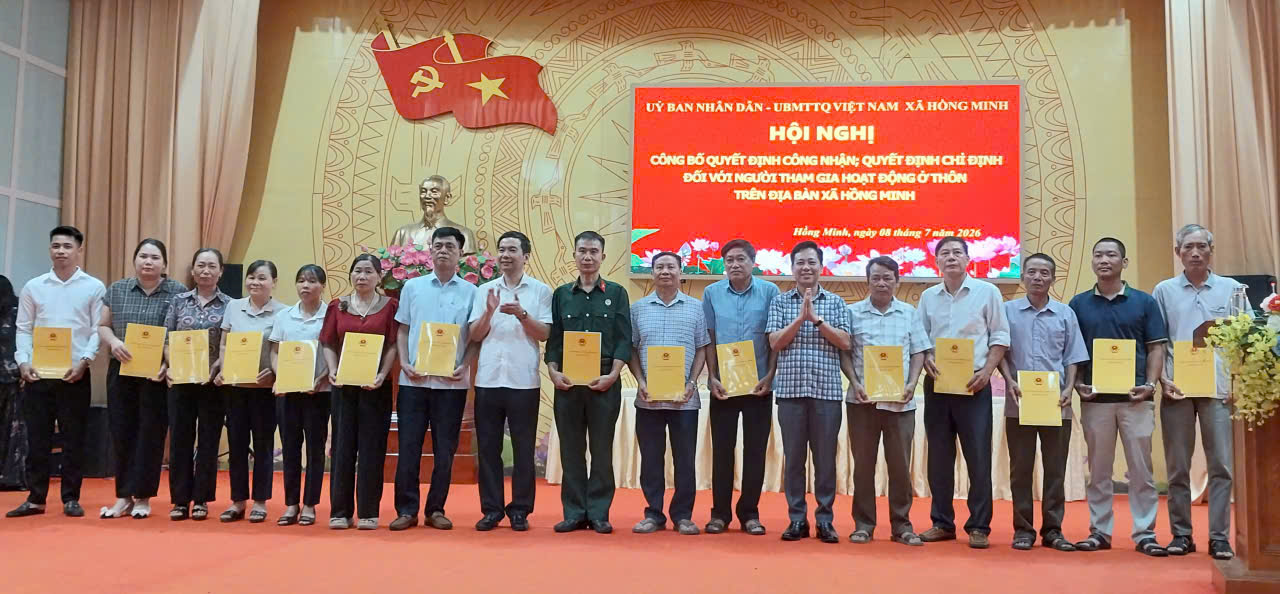 HỒNG MINH CÔNG BỐ CÁC QUYẾT ĐỊNH CÔNG NHẬN  QUYẾT ĐỊNH CHỈ ĐỊNH ĐỐI VỚI NGƯỜI THAM GIA HOẠT ĐỘNG Ở THÔN